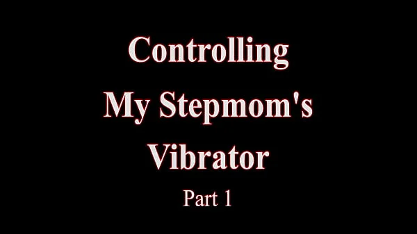 Controlling My Stepmom Vibrator Part 1 Sheena Ryder WCA Productions